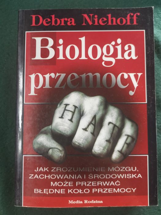 Biologia przemocy Debra Niehoff