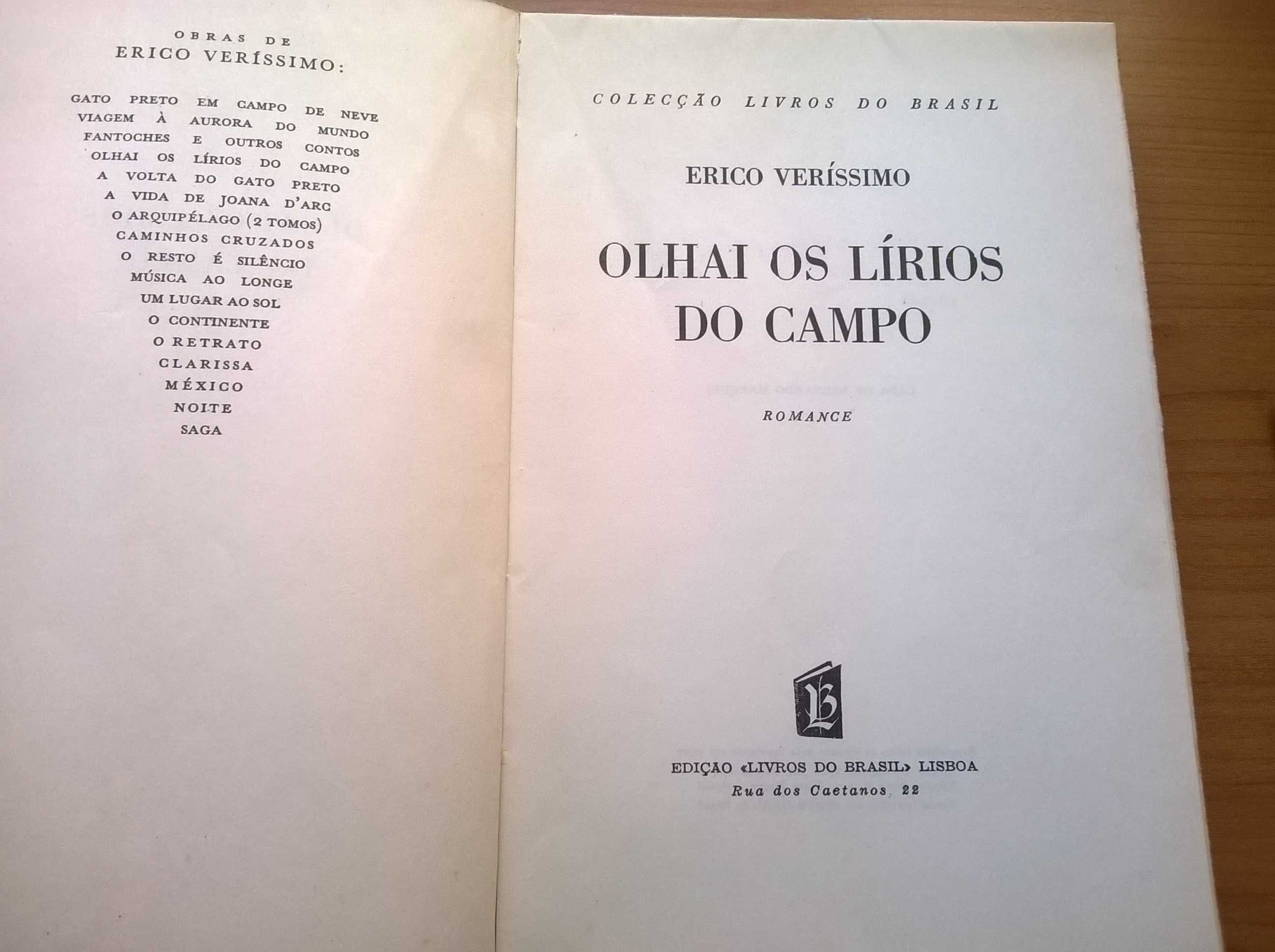 Olhai os Lírios Campo - Érico Veríssimo (portes grátis)