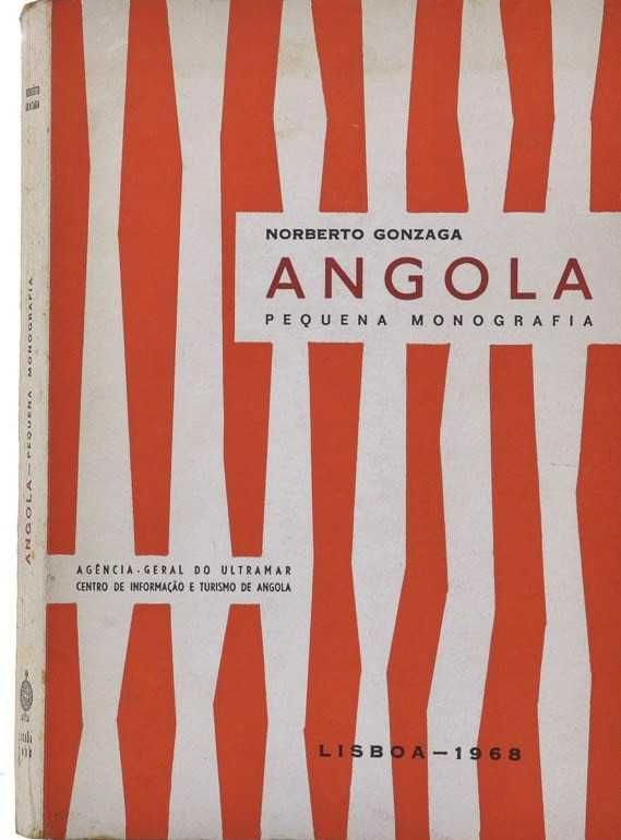 Livro ANGOLA, PEQUENA MONOGRAFIA, por Norberto Gonzaga