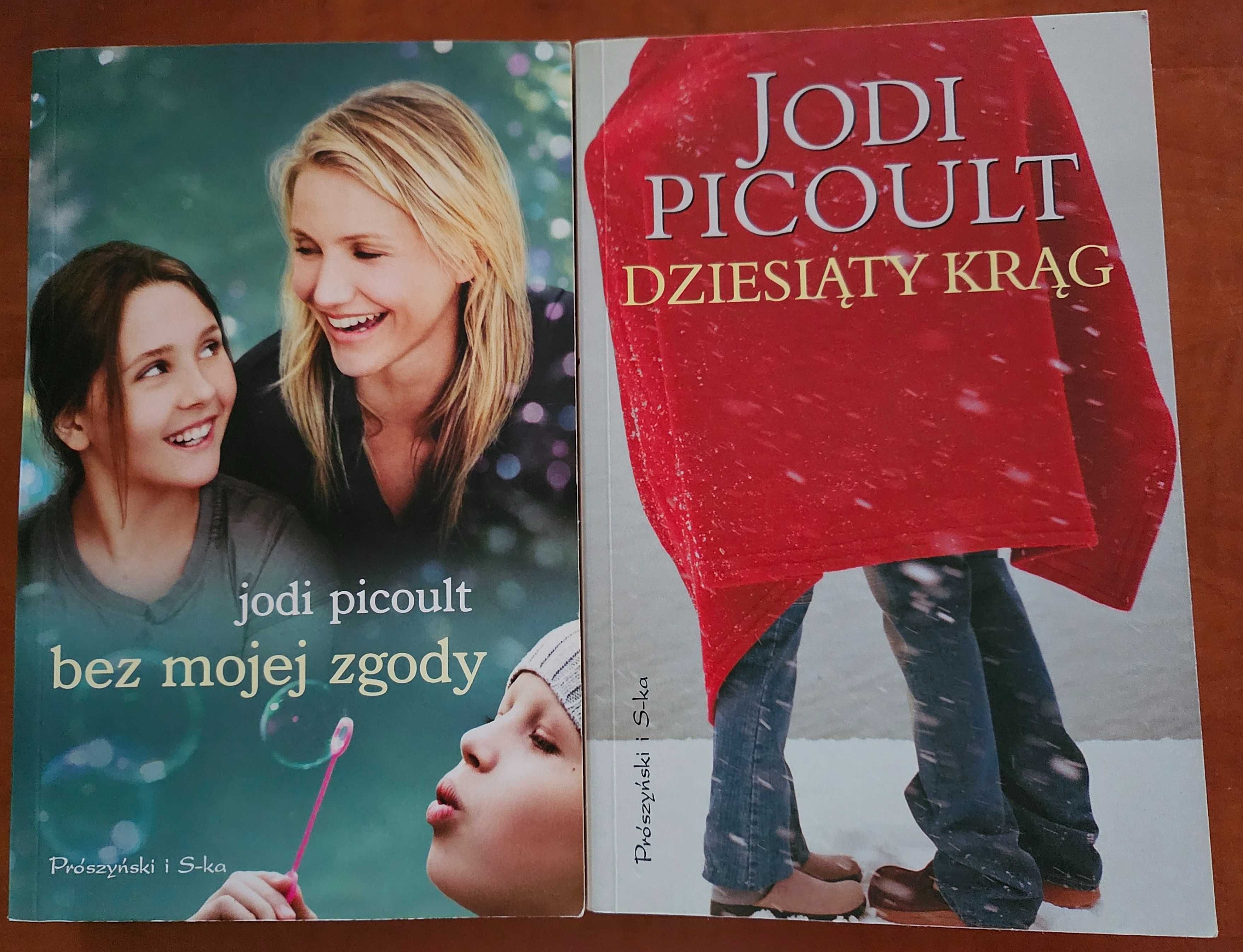 Jodi Picoult Bez mojej zgody i Dziesiąty krąg