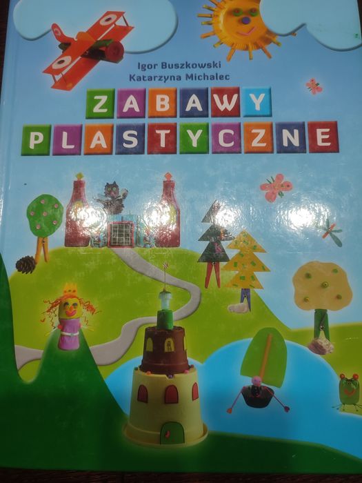 Zabawy plastyczne Igor Buszkowski Katarzyna Michalec