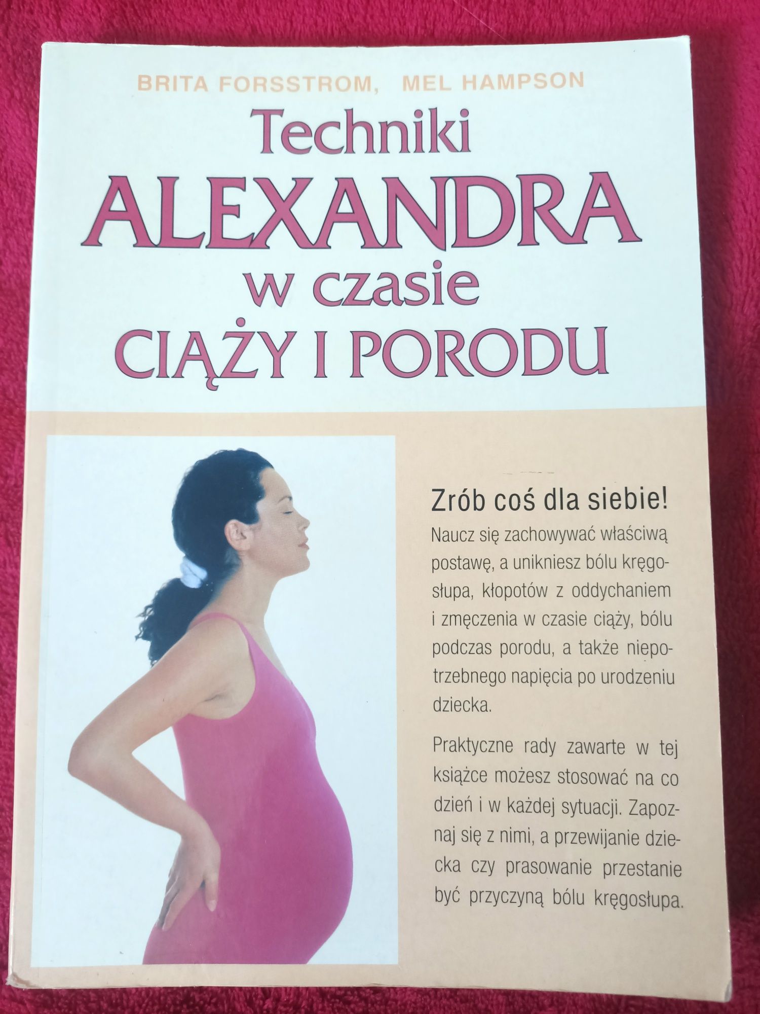 Techniki Alexandra w czasie ciąży i porodu Forsstrom
