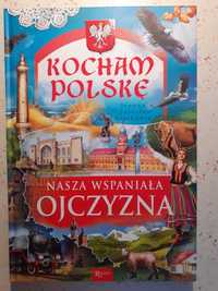 Nowa książka Nasza Wspaniała Ojczyzna. J. i J. Szarek