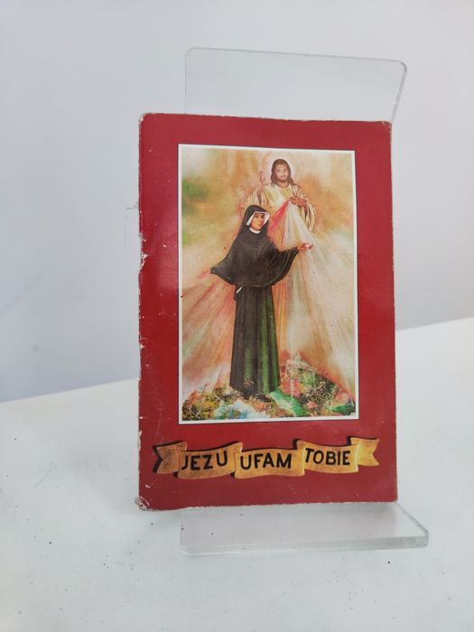 Jezu, ufam Tobie ! Wybrane modlitwy świętej Faustyny