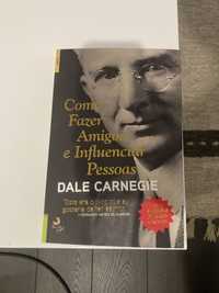 Como fazer amigos e influenciar pessoas - Dale Carnegie