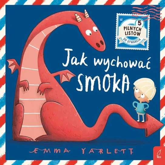 Jak wychować smoka Yarlett Emma
