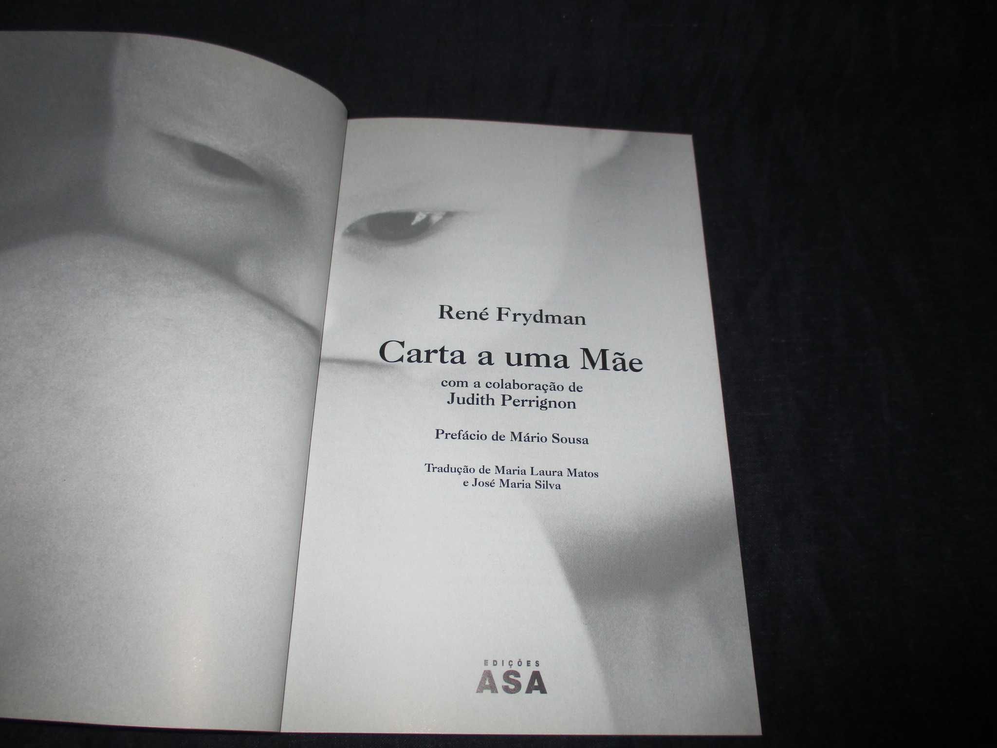 Livro Carta a uma Mãe René Frydman