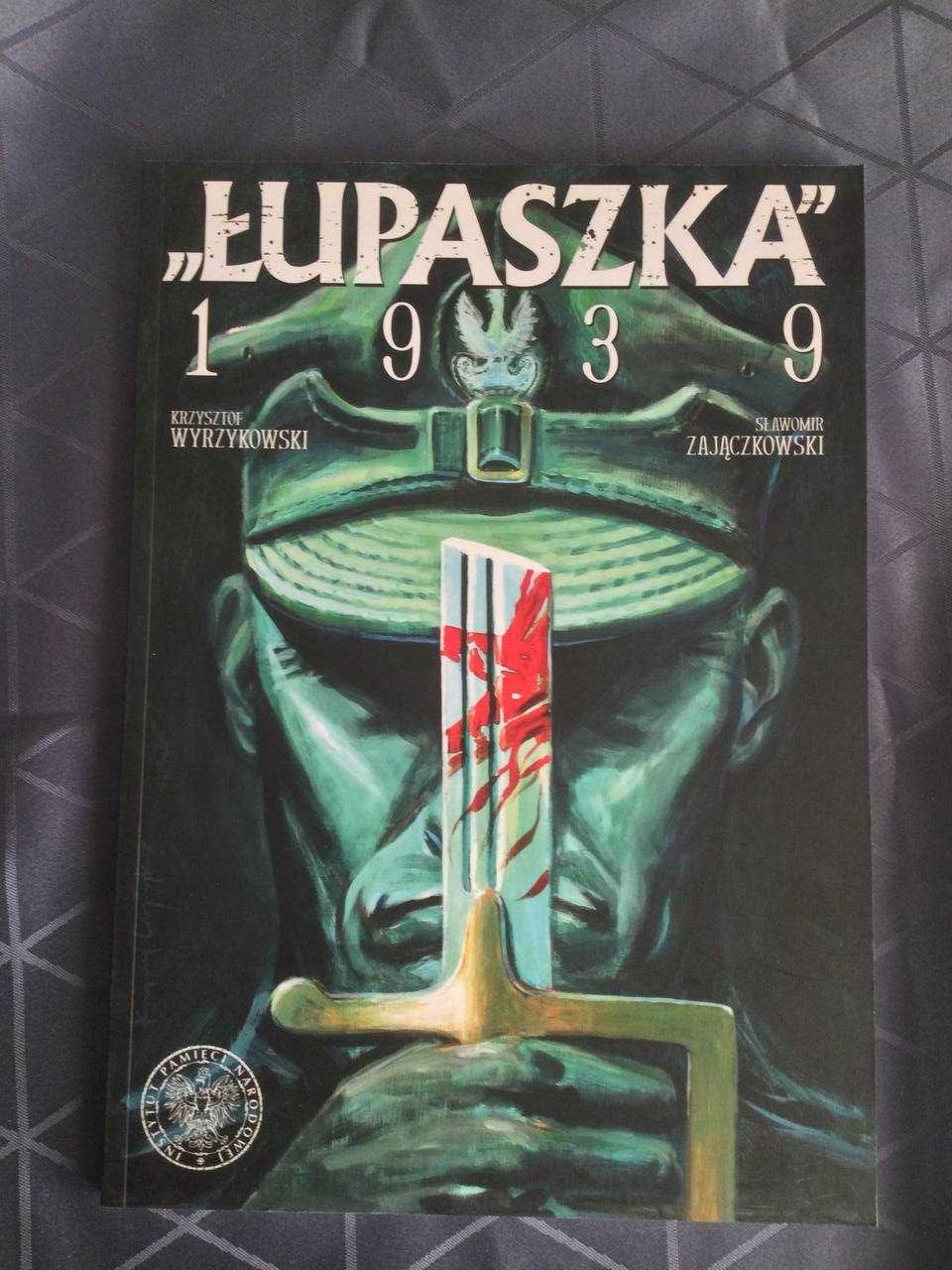 Łupaszka 1939 -  Krzysztof Wyrzykowski  - komiks NOWY nieczytany