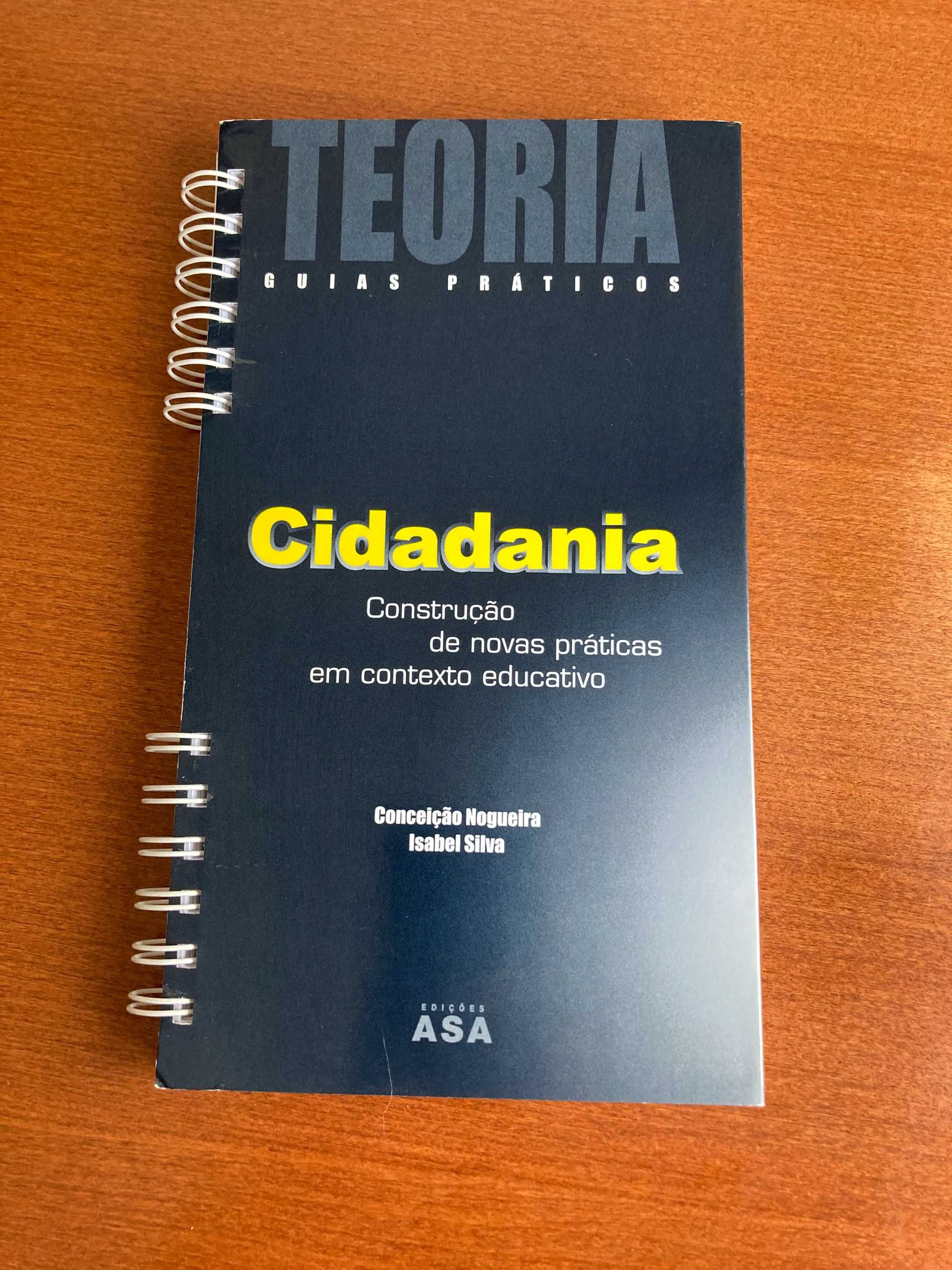 Cidadania - Construção de novas práticas - Conceição Nogueira