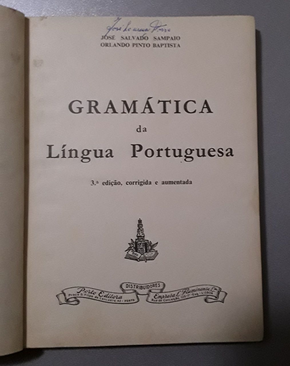 Gramática da Lingua Portuguesa, 3a edição corrigida e aumentada