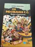 Os Indomáveis F. C. Nada é impossível; Álvaro Magalhães
