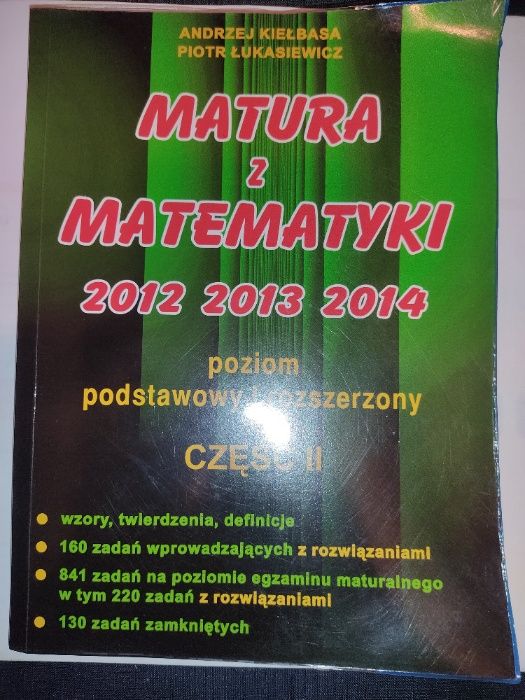 Matura z Matematyki cz. 2 Zbiór zadań, poz. podstawowy i rozszerzony