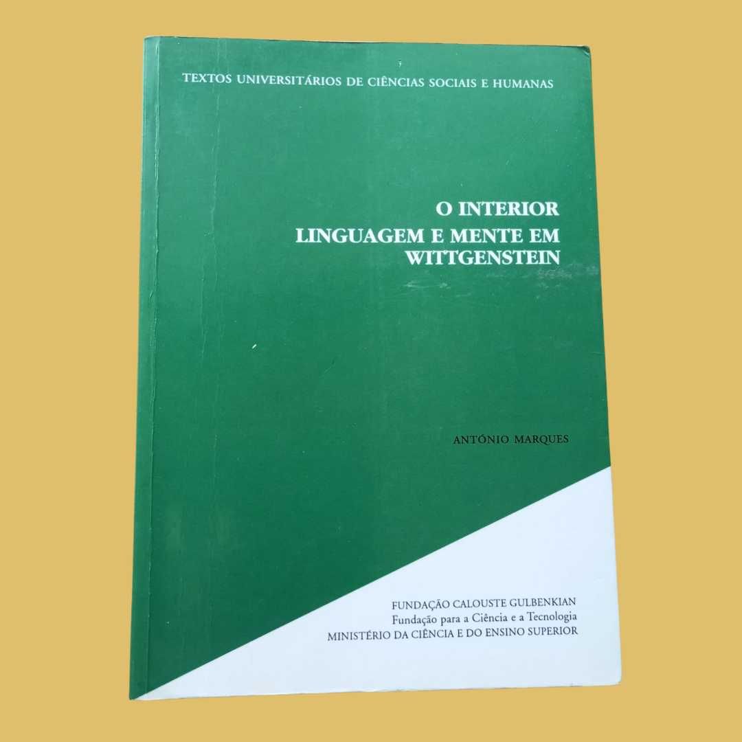O interior (Linguagem e mente em Wittgenstein) – António Marques
