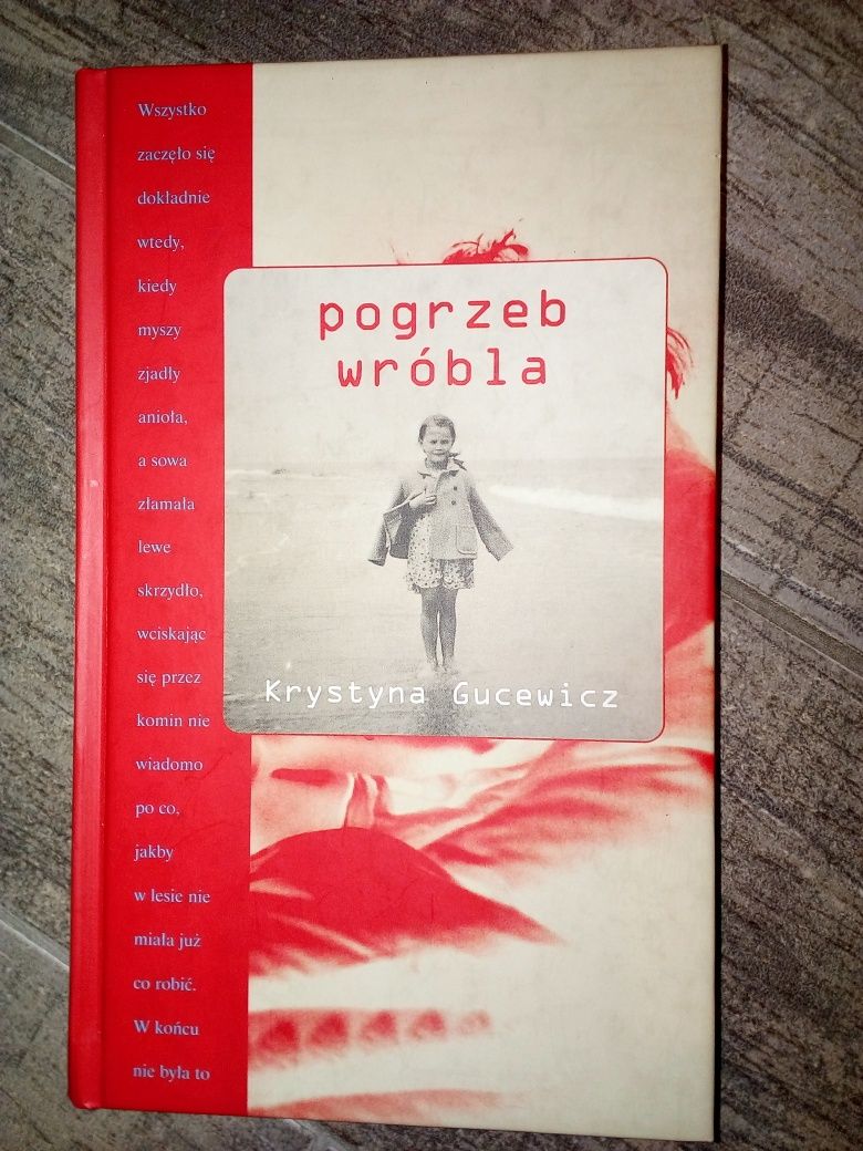Pogrzeb wróbla Krystyna Gucewicz