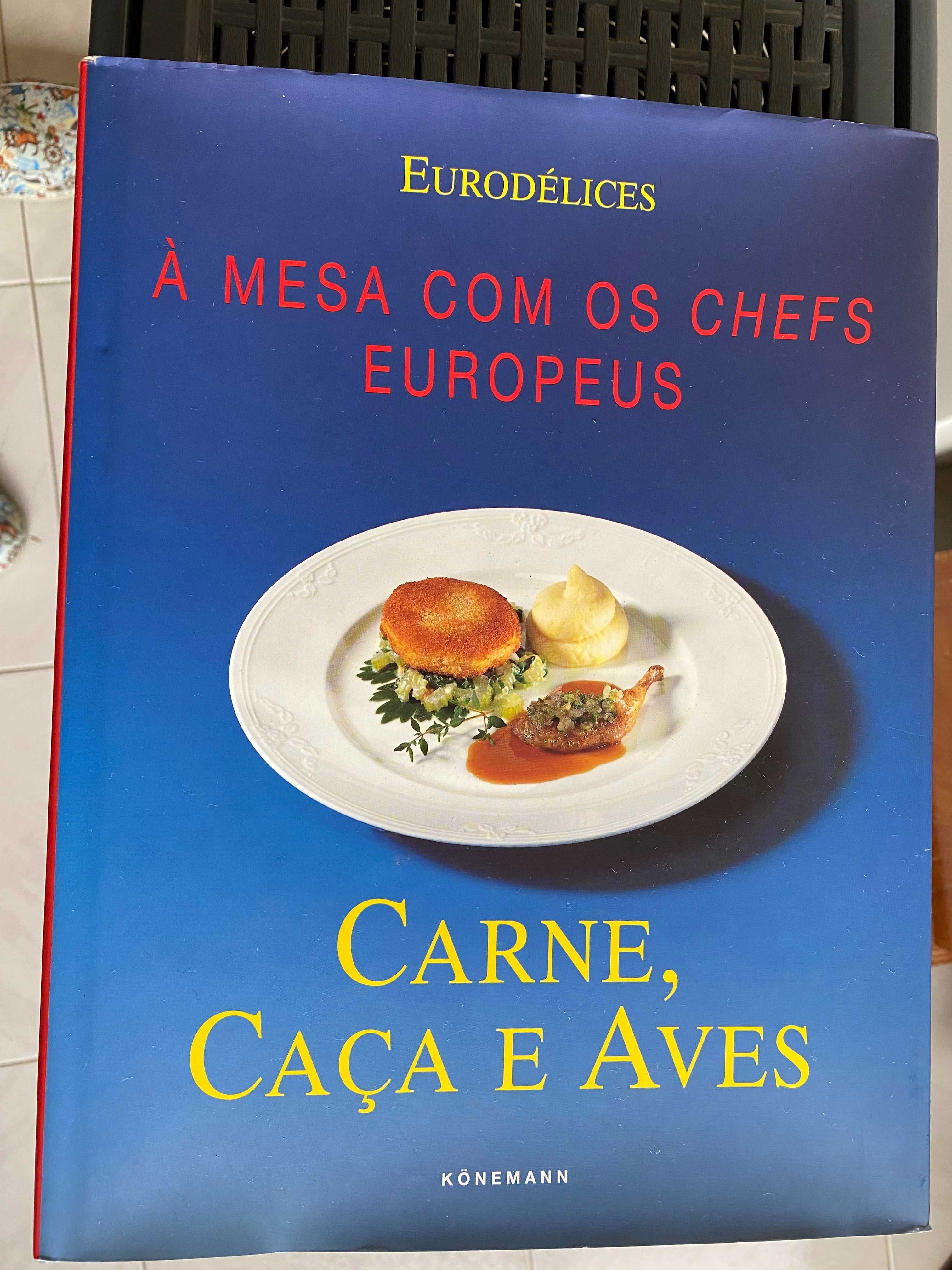 À mesa com os chefes europeus - Carne, Caça e Aves