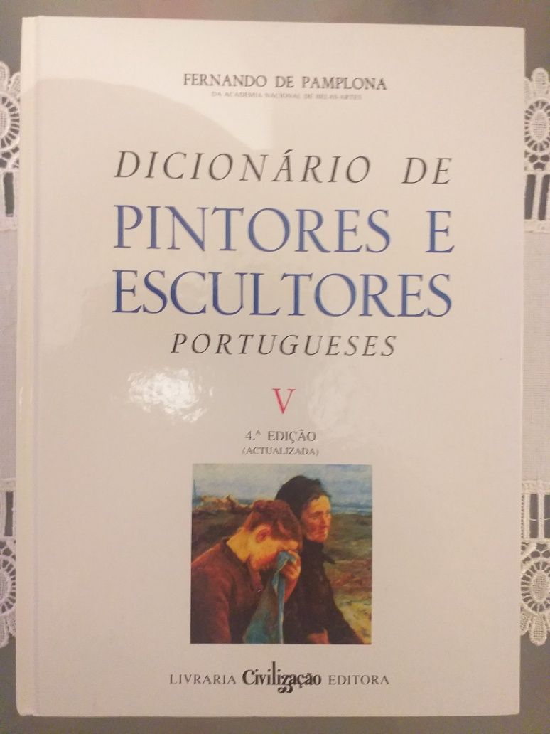 COLEÇÃO*Dicionários De Pintores e Escultores Portugueses.