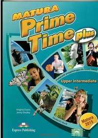 *NOWA* Matura Prime Time PLUS Upper-intermediate Podręcznik
