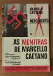 As Mentiras de Marcello Caetano - Antonino Cruz e Vitoriano Rosa