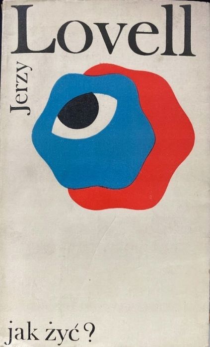 Jak Żyć? J.lovell
