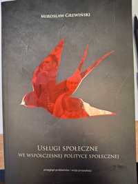 Uslugi społeczne we wspolczesnej polityce społecznej M. Grewiński