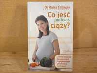 Co jeść podczas ciąży - Rana Conway