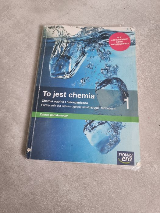 To jest chemia 1. Chemia ogólna i nieorganiczna. Podręcznik, Nowa era