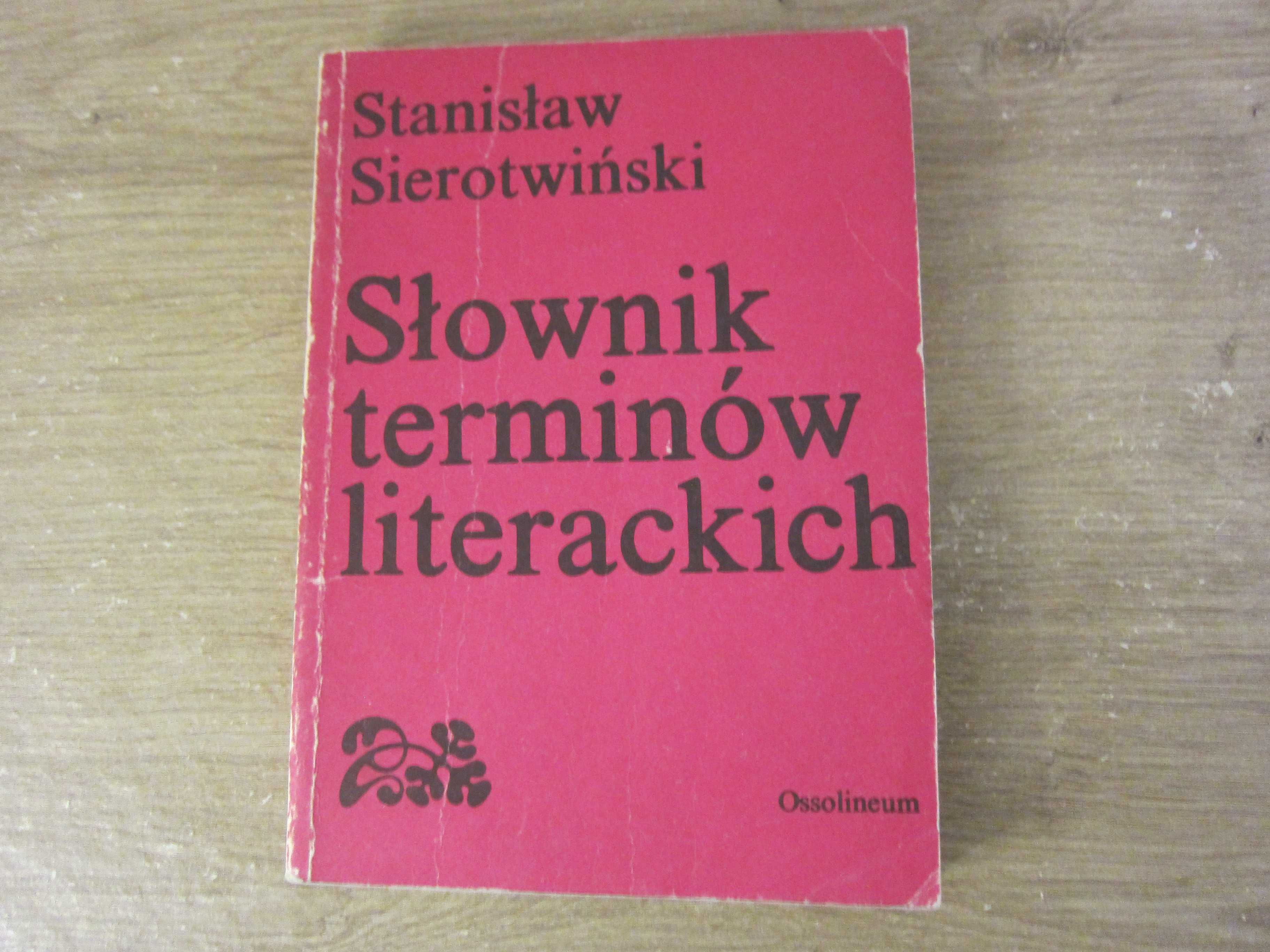 Stanisław Sierotwiński Słownik Terminów literackich