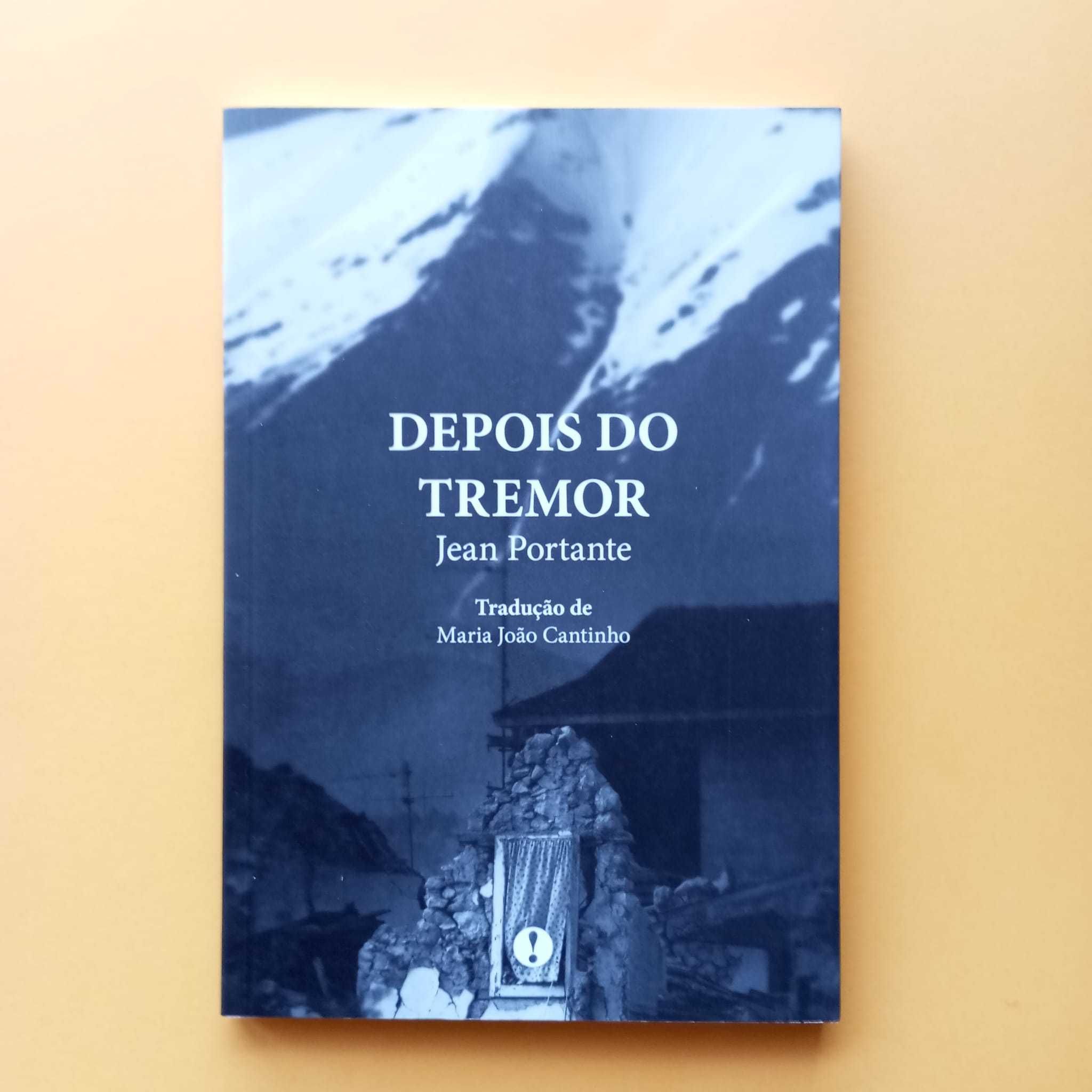 Depois do Tremor - Jean Portante