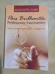 Pais Brilhantes  Professores Fascinantes