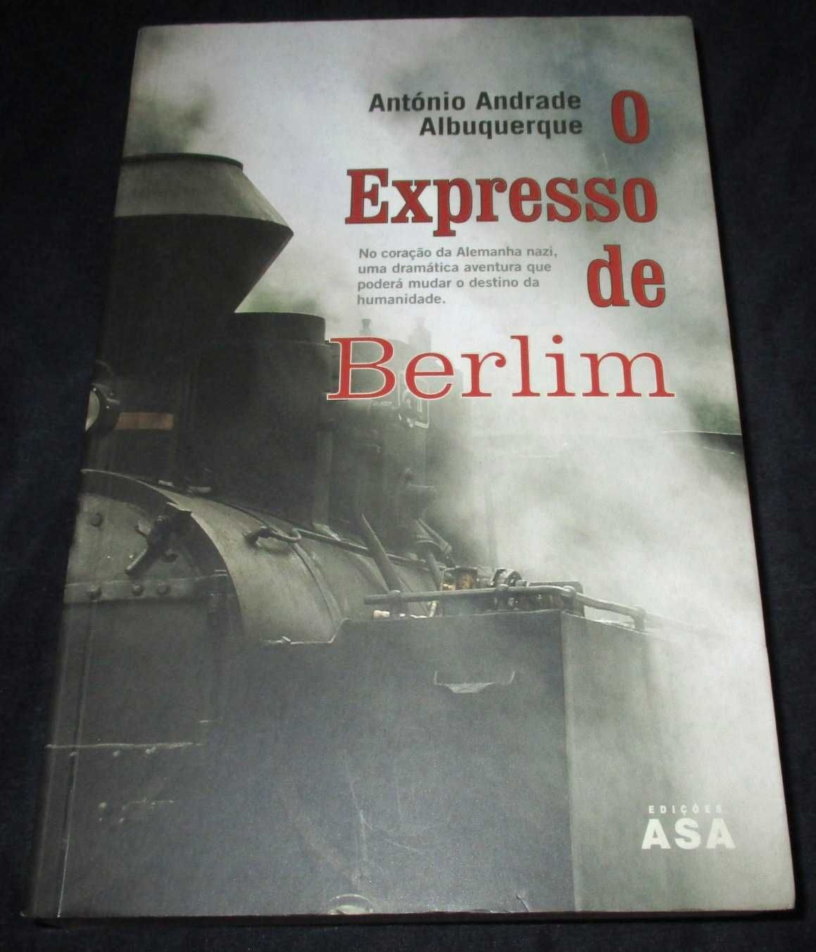 Livro O Expresso de Berlim António Andrade Albuquerque