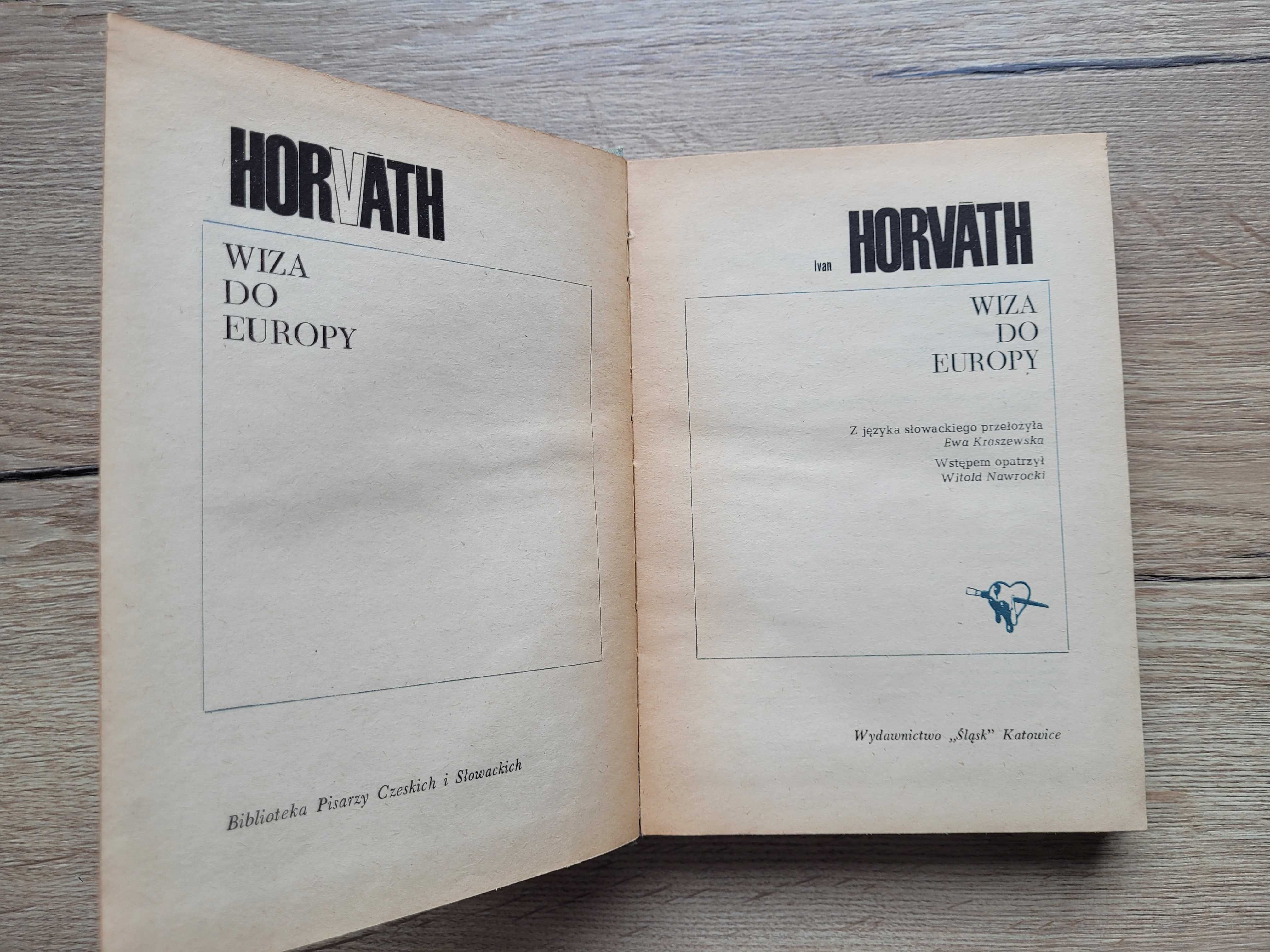 Wiza do Europy - Ivan Horvath 1981