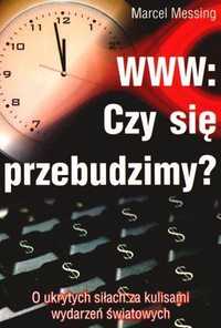 Www: Czy Się Przebudzimy?, Marcel Messing