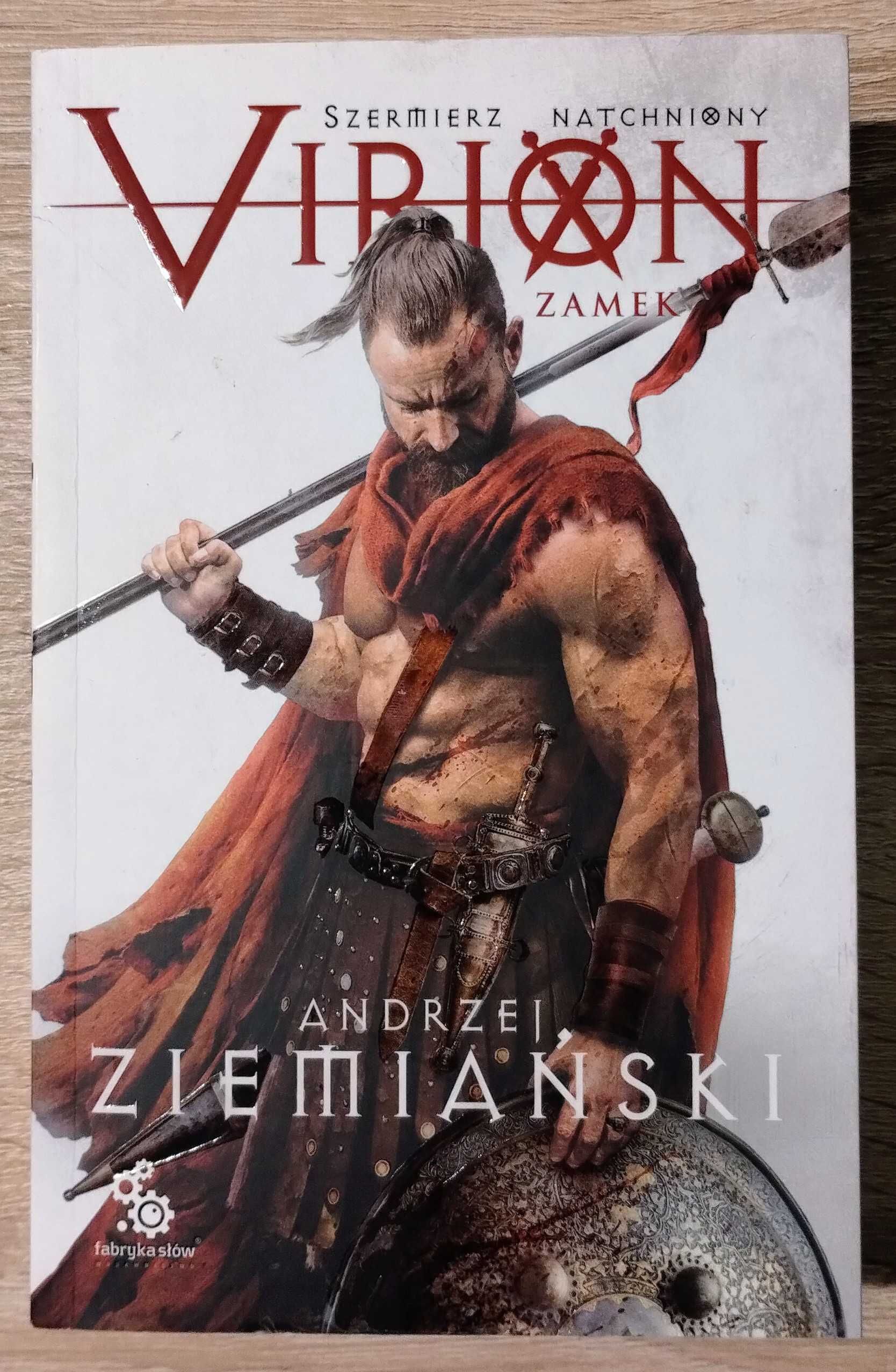 Ziemiański Virion Szermierz natchniony T.1 Zamek