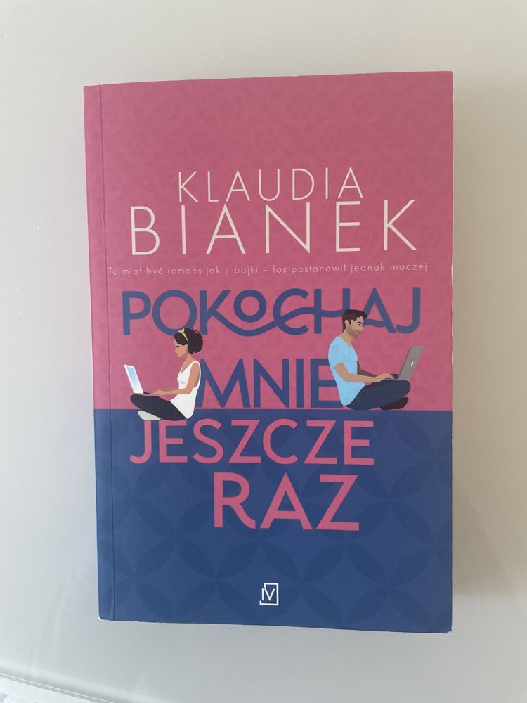 Książka Klaudia Bianek Pokochaj mnie jeszcze raz