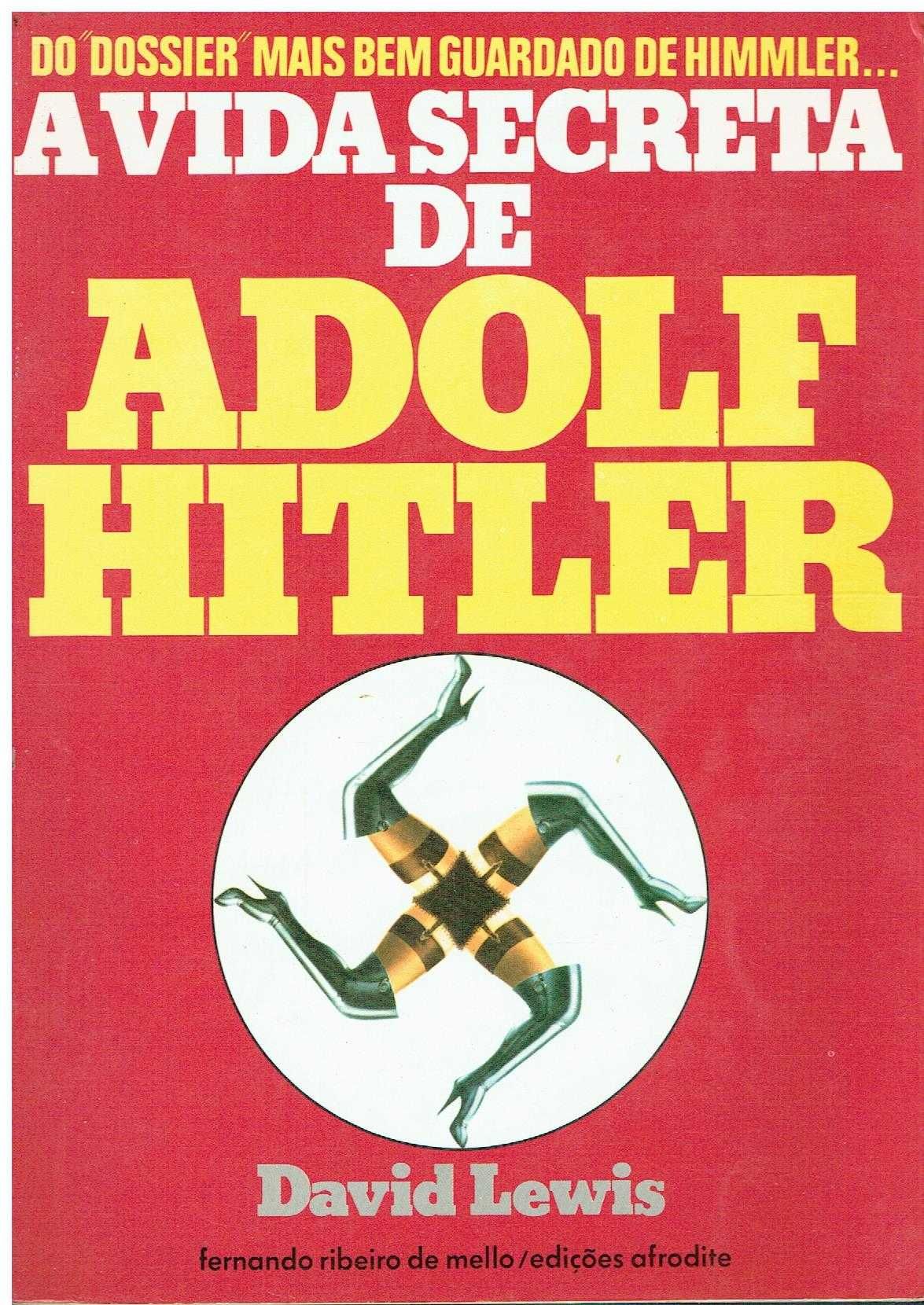 5292
	
A vida secreta de Adolf Hitler - edição Afrodite
de David Lewis