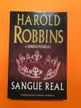 Sangue real - Harold Robbins, Junius Podrug
