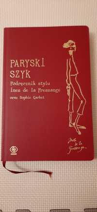 Paryski Szyk - Ines de la Fressange