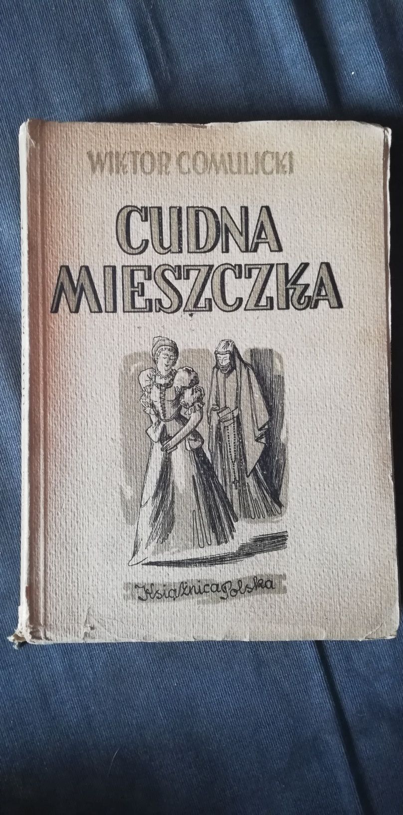 Cudna mieszczka-Wiktor Gomulicki