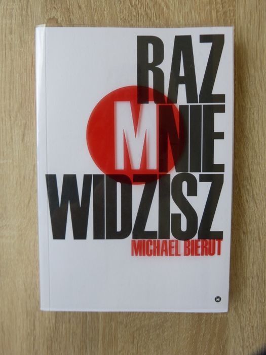 Michael Bierut. Raz Mnie Widzisz