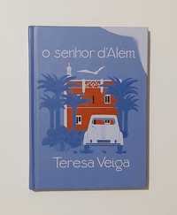 O Senhor d'Além - Teresa Veiga