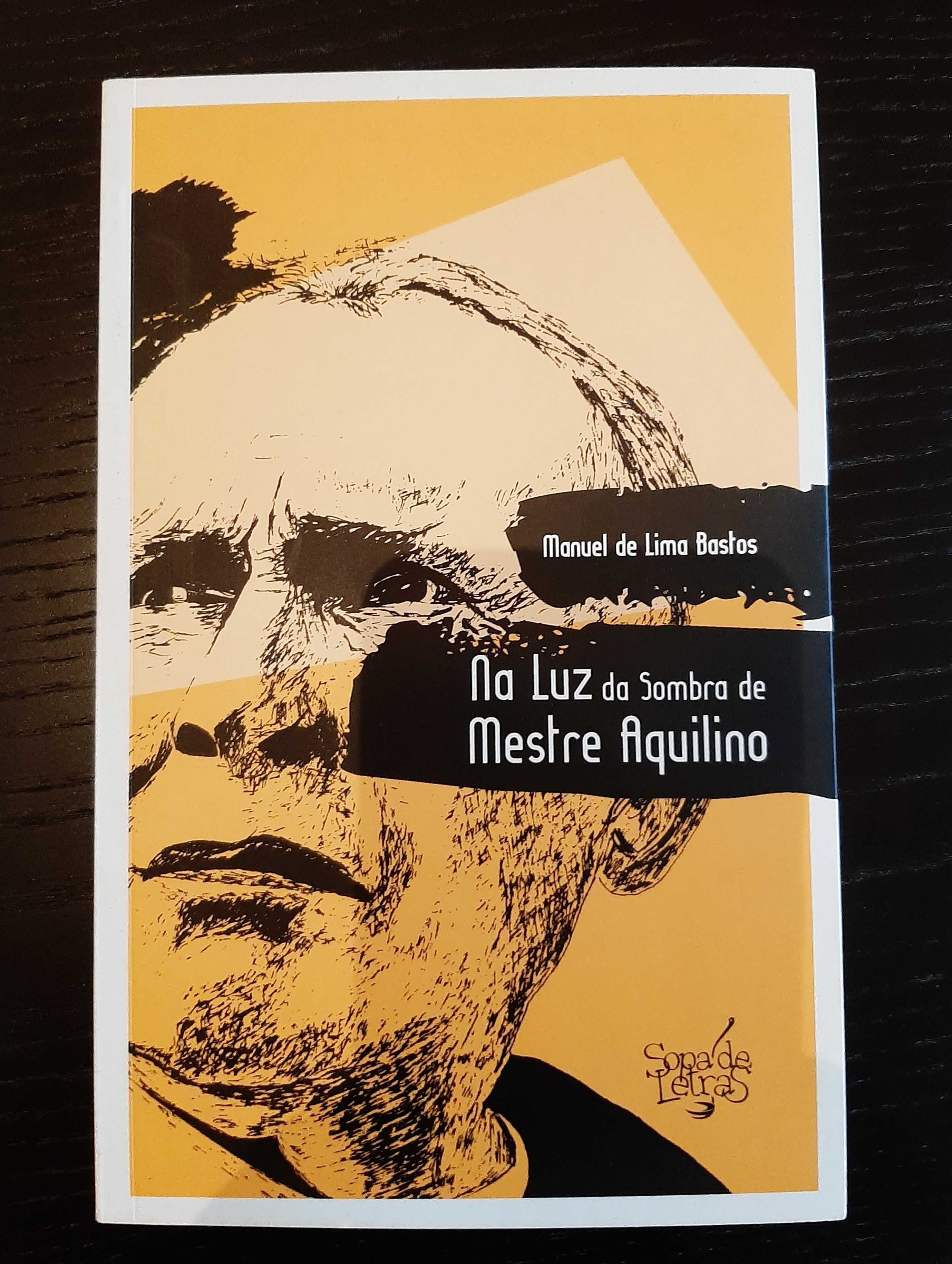 Na Luz da Sombra de Mestre Aquilino