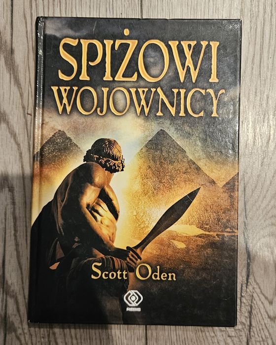 Scott Oden - Spiżowi wojownicy