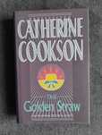 Catherine Cookson - The Golden Straw