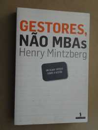 Gestores, Não MBAs de Henry Mintzberg