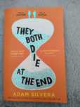 They both die at the end - Adam Silvera