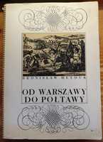 Od Warszawy do Połtawy - Bronisław Heyduk, 1974 rok