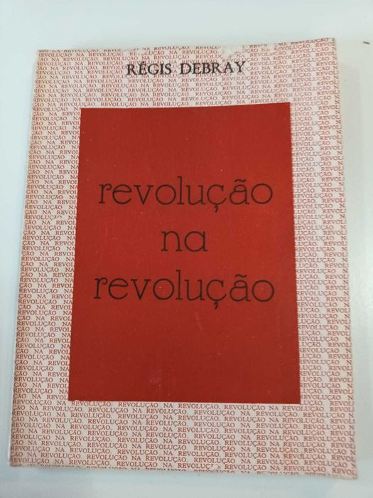 "Revolução na Revolução" por Régis Debray