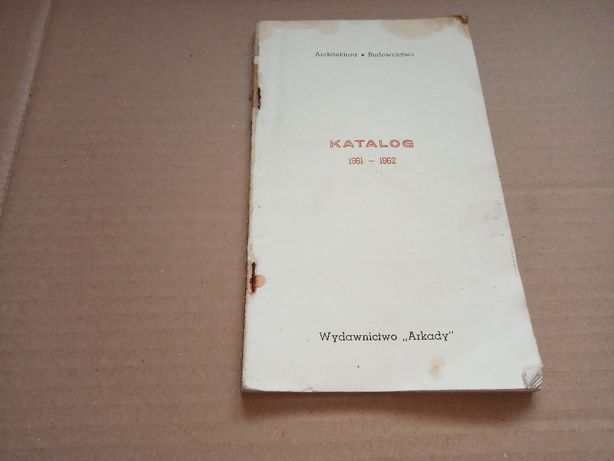 Katalog Arkady Architektura-budownictwo 1961r-1962 r.