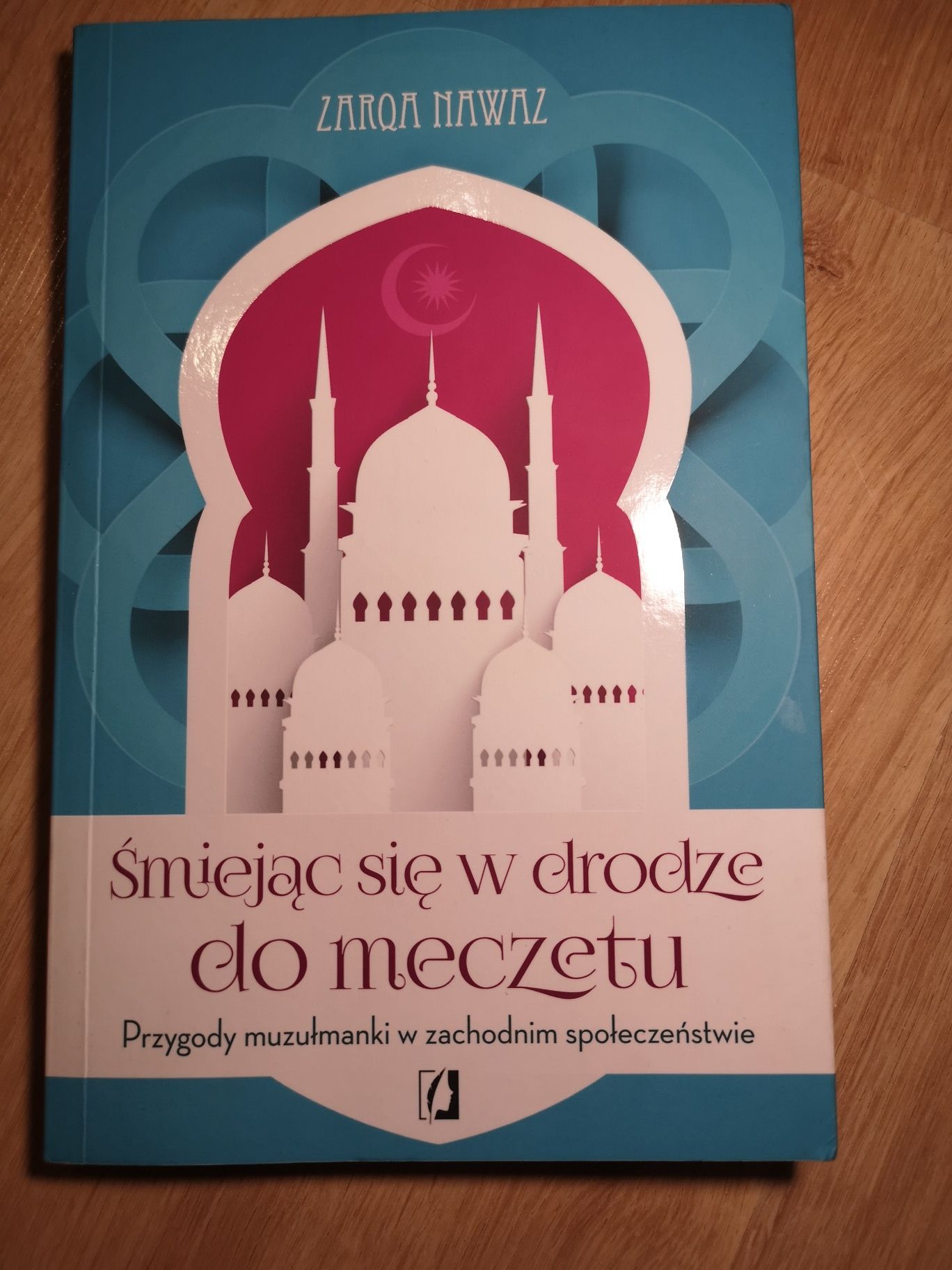 Śmiejąc się w drodze do meczetu. Zarqa Nawaz