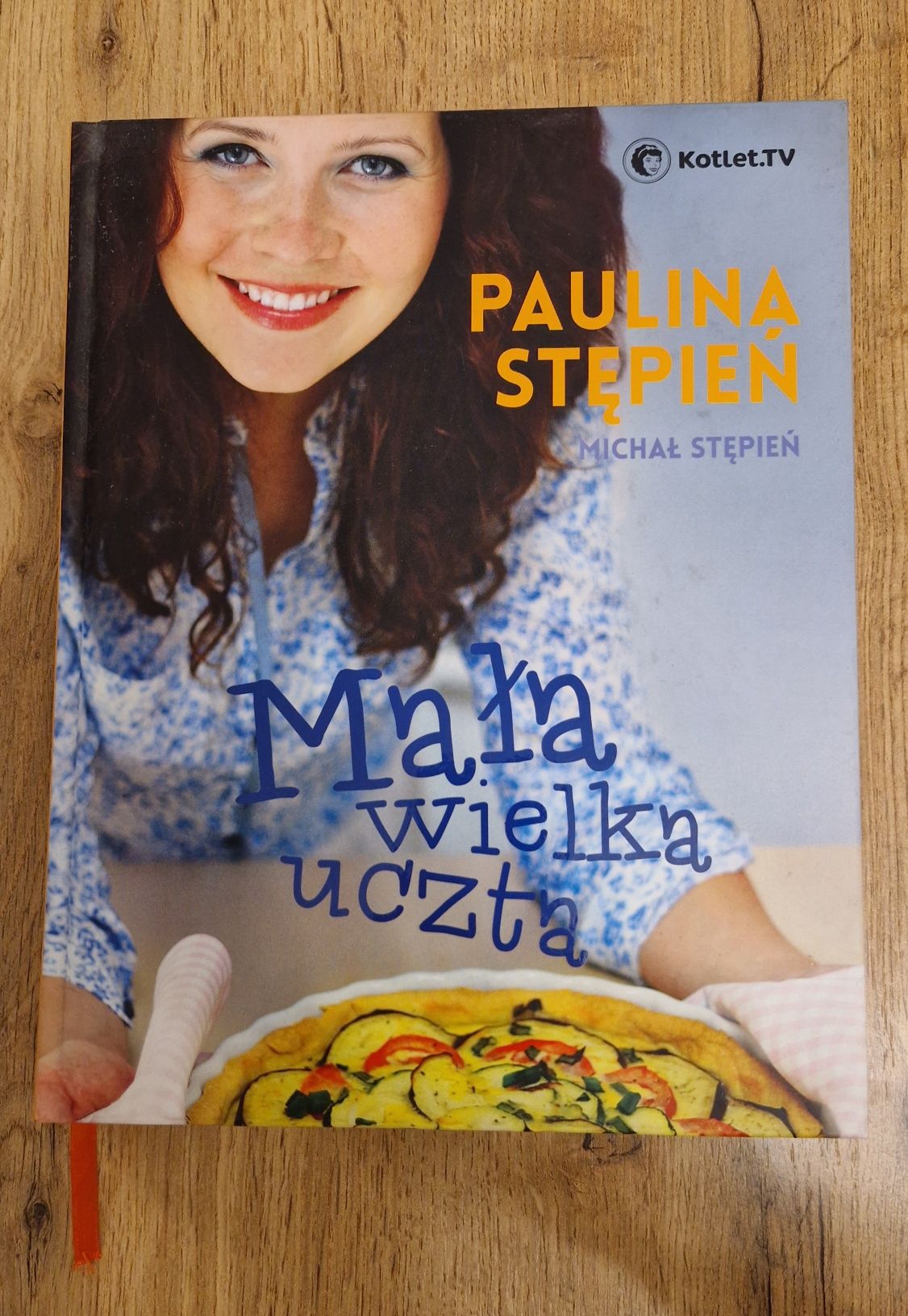 Mała wielka uczta - Paulina Stępień kotlet.tv